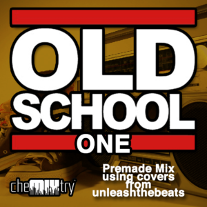 cheMIXtry Old School Mix One
