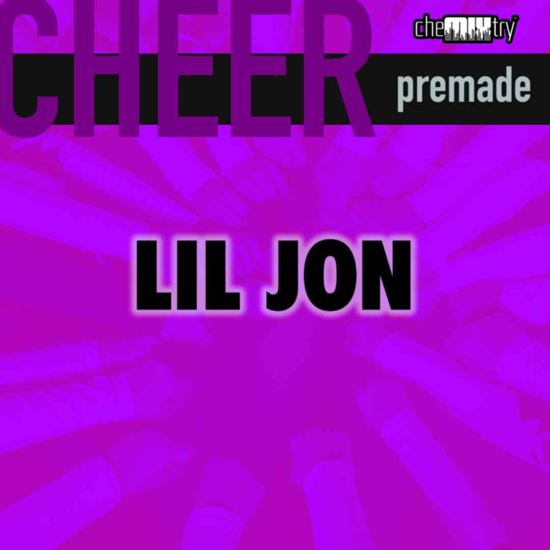 Lil Jon Cheer Mix