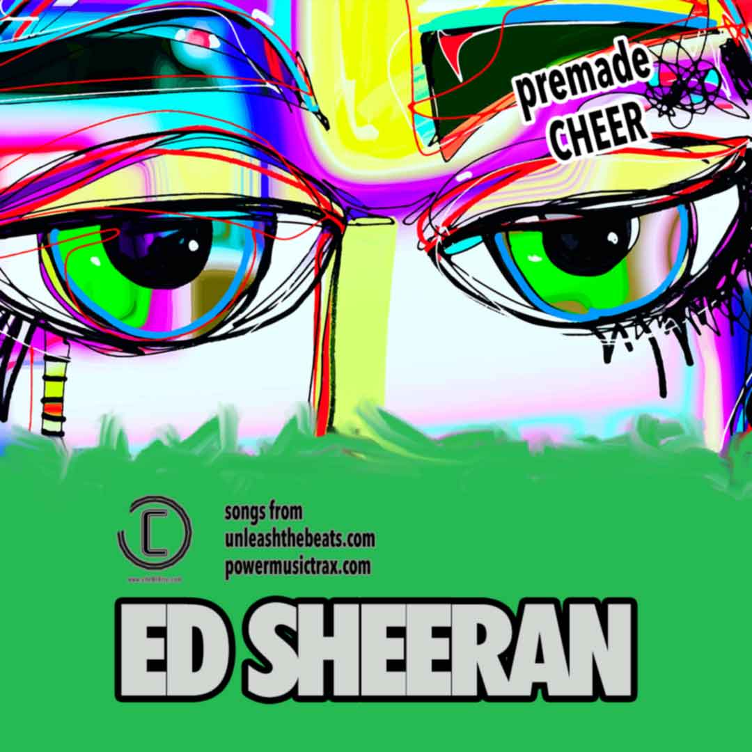 Ed Sheeran Cheer Mix